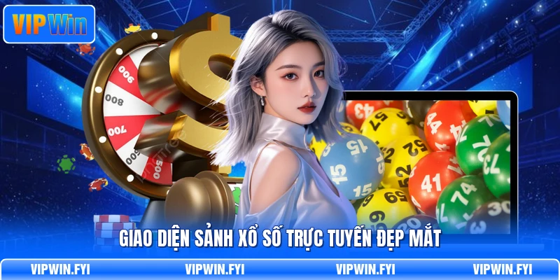 Giao diện sảnh xổ số trực tuyến đẹp mắt