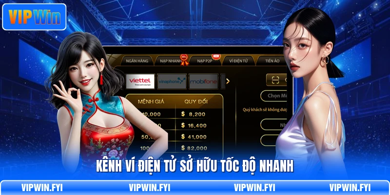 Kênh ví điện tử sở hữu tốc độ nhanh