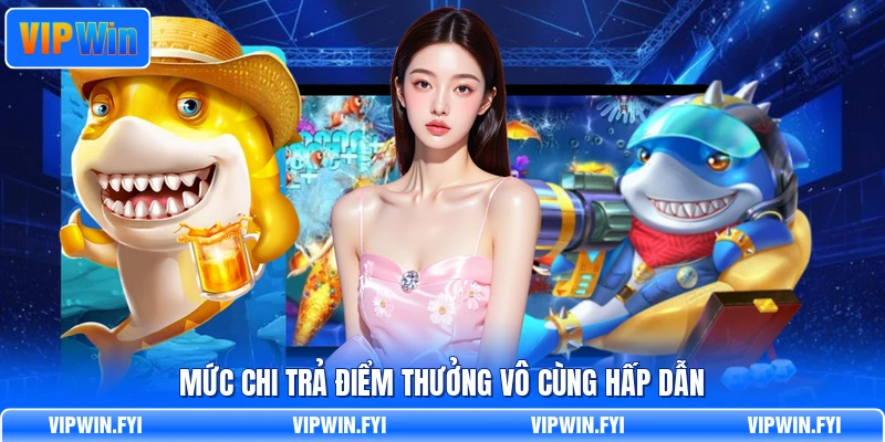 Mức chi trả điểm thưởng vô cùng hấp dẫn