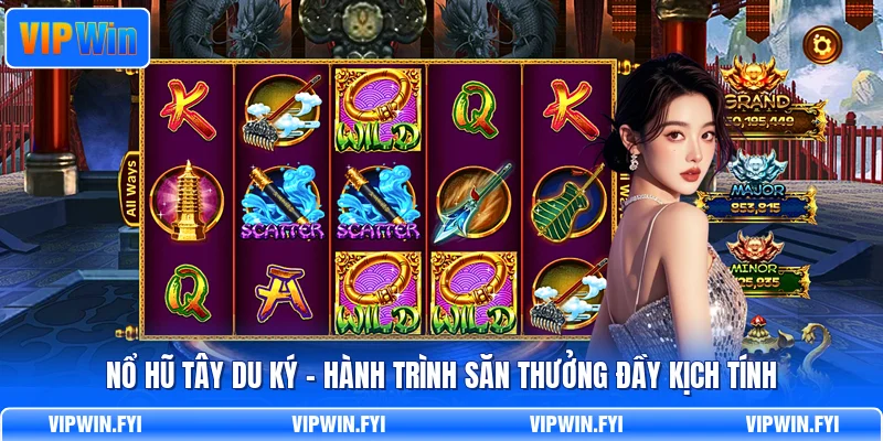 Nổ Hũ Tây Du Ký - Hành Trình Săn Thưởng Đầy Kịch Tính